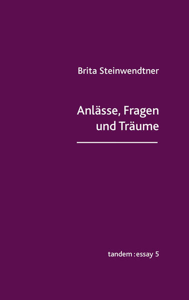 Anlässe Fragen und Träume