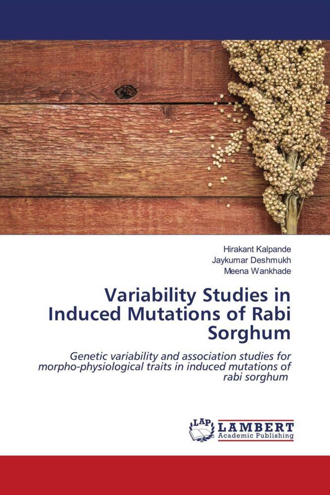 Variability Studies in Induced Mutations of Rabi Sorghum