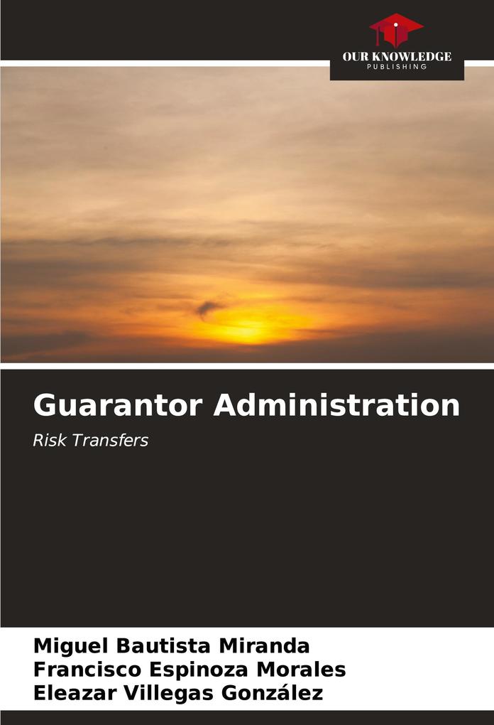 Guarantor Administration