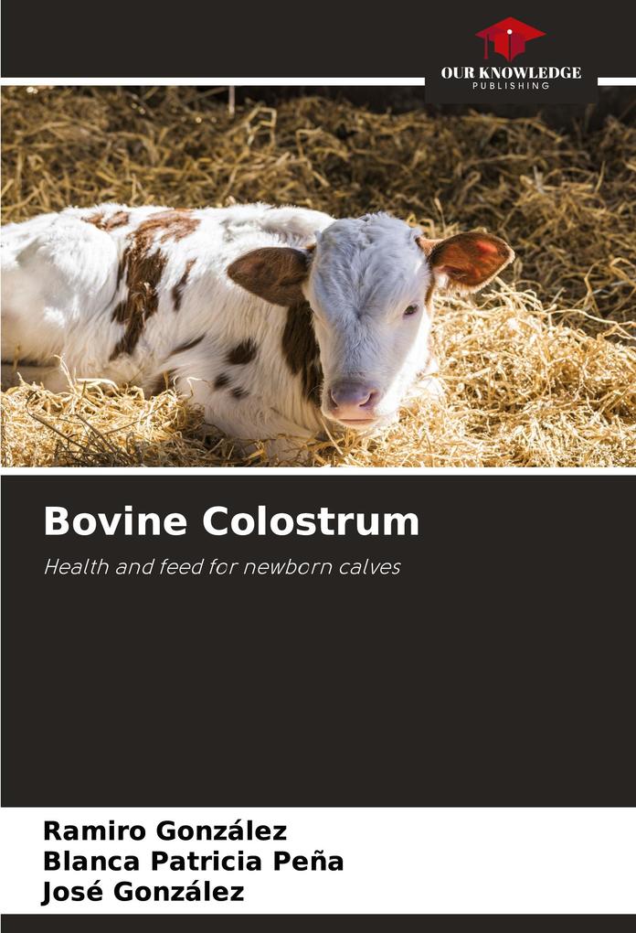 Bovine Colostrum