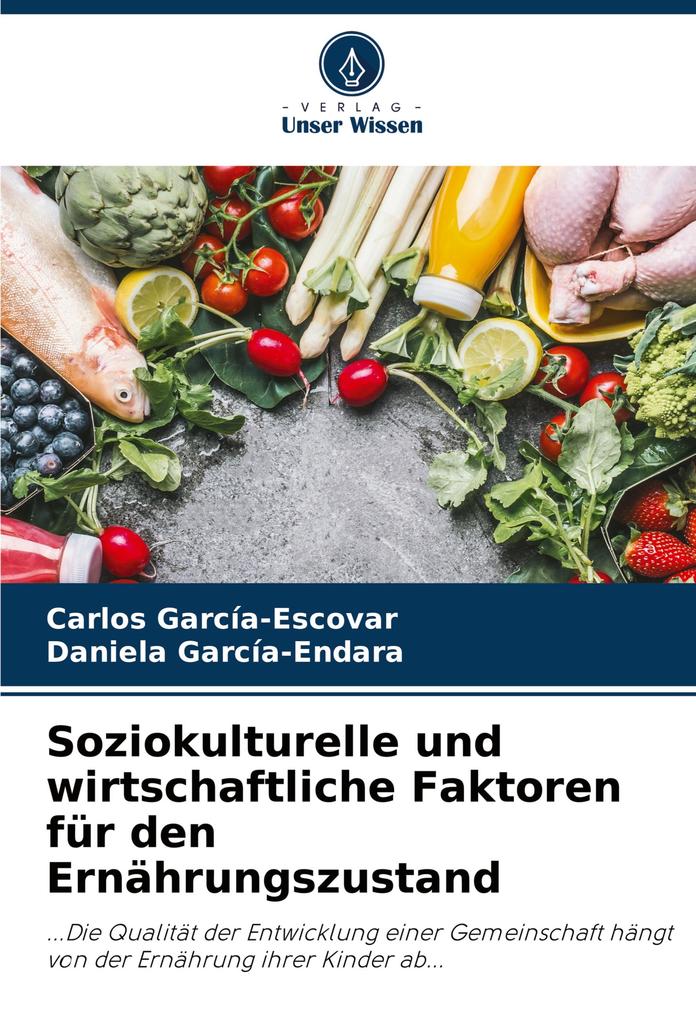 Soziokulturelle und wirtschaftliche Faktoren für den Ernährungszustand