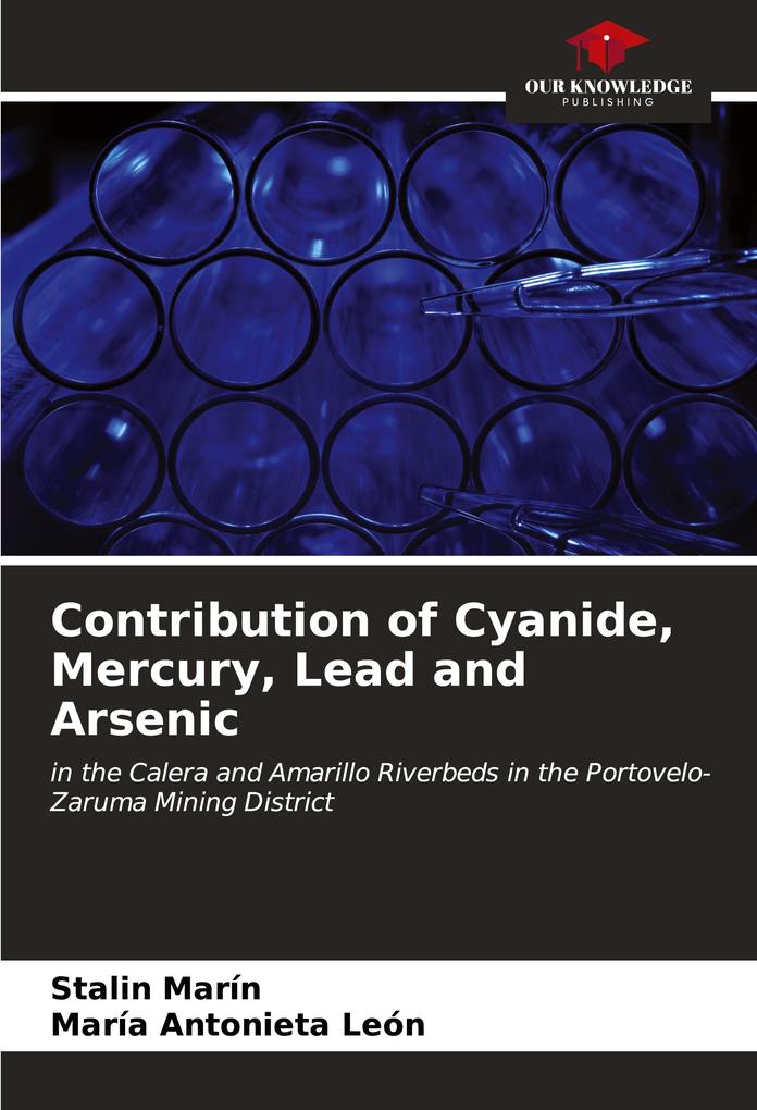 Contribution of Cyanide Mercury Lead and Arsenic