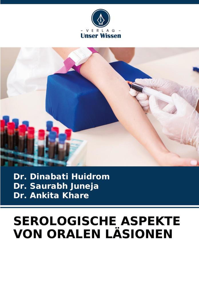 SEROLOGISCHE ASPEKTE VON ORALEN LÄSIONEN