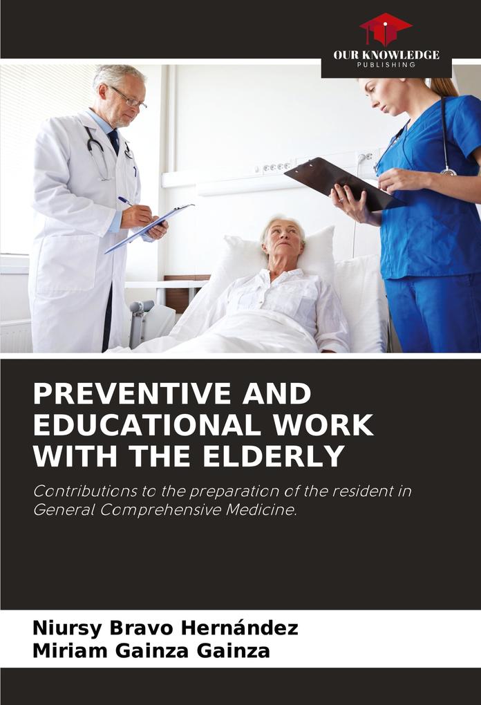 PREVENTIVE AND EDUCATIONAL WORK WITH THE ELDERLY