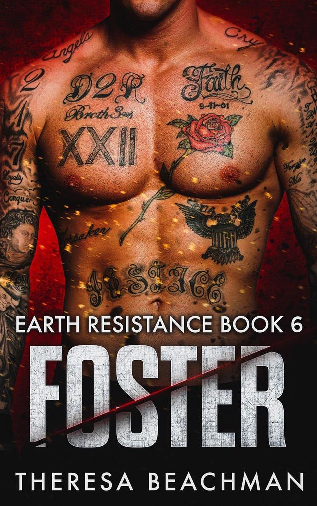 Foster (Earth Resistance #6)