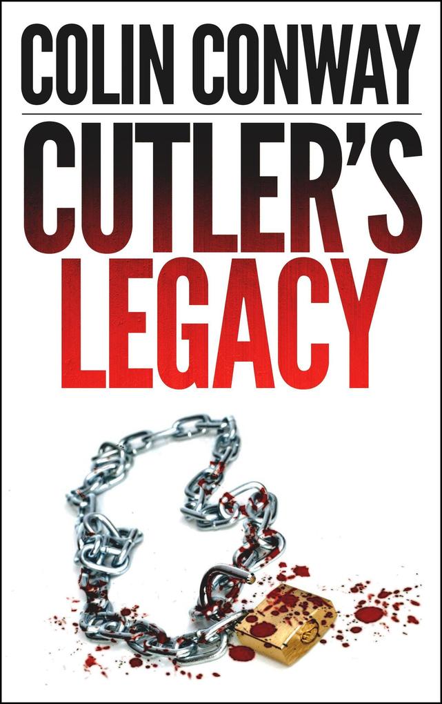 Cutler‘s Legacy (The John Cutler Mysteries #6)