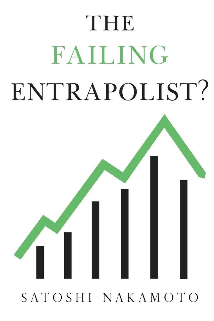 The Failing Entrapolist