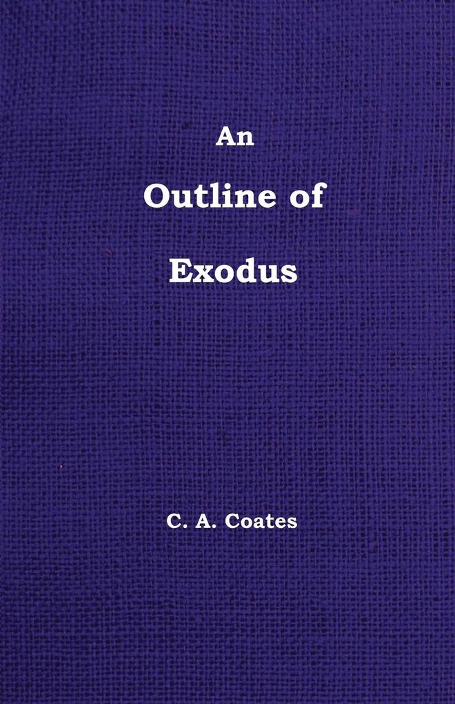 An Outline of Exodus