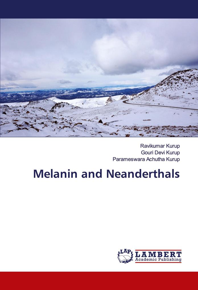 Melanin and Neanderthals