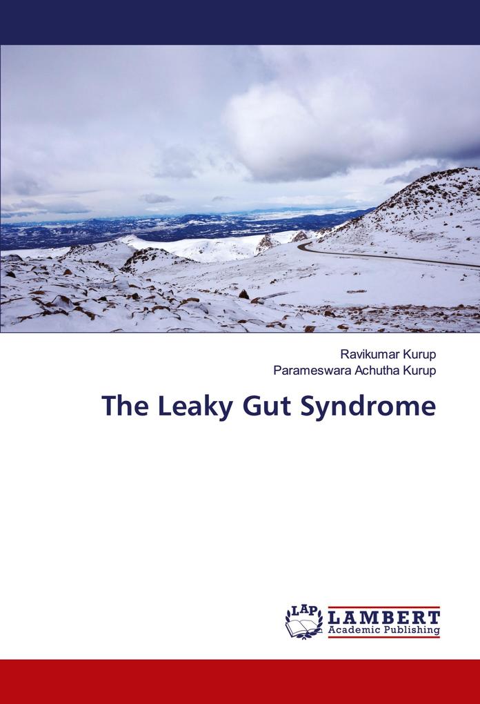 The Leaky Gut Syndrome