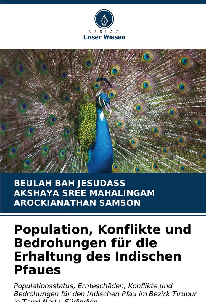 Population Konflikte und Bedrohungen für die Erhaltung des Indischen Pfaues