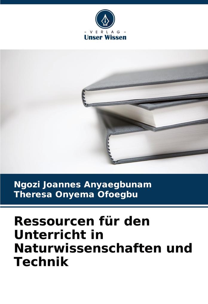 Ressourcen für den Unterricht in Naturwissenschaften und Technik