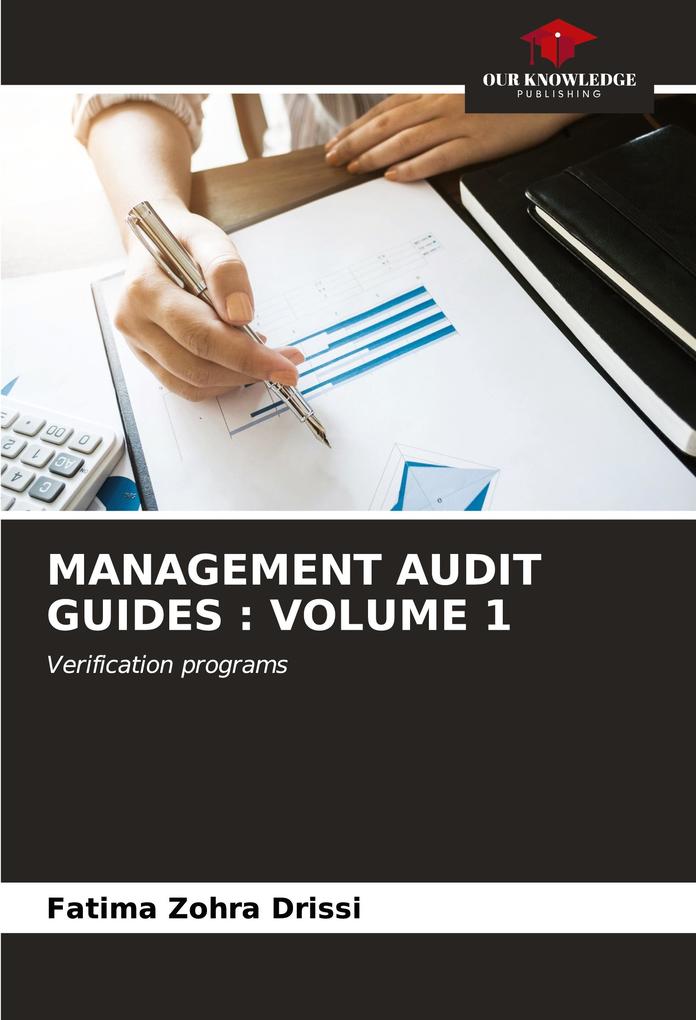 MANAGEMENT AUDIT GUIDES : VOLUME 1