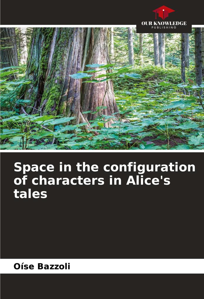 Space in the configuration of characters in Alice's tales