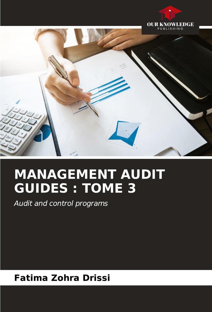 MANAGEMENT AUDIT GUIDES : TOME 3