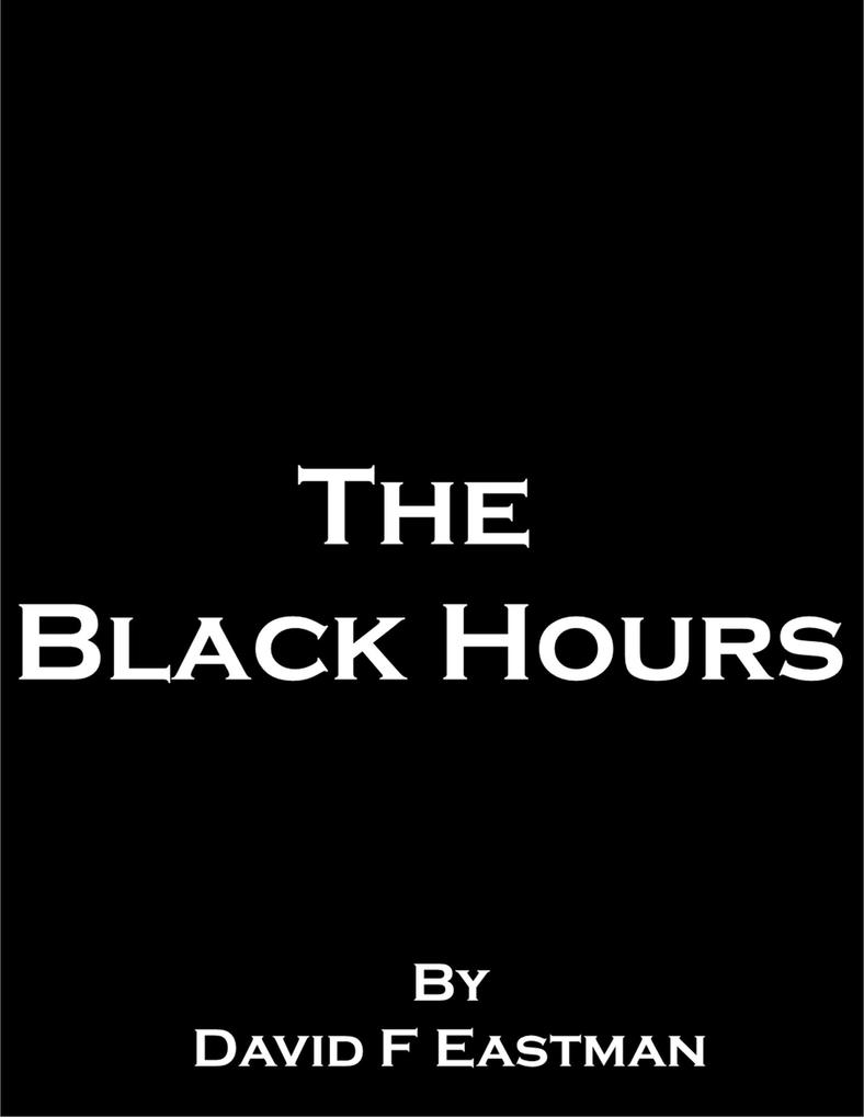 The Black Hours