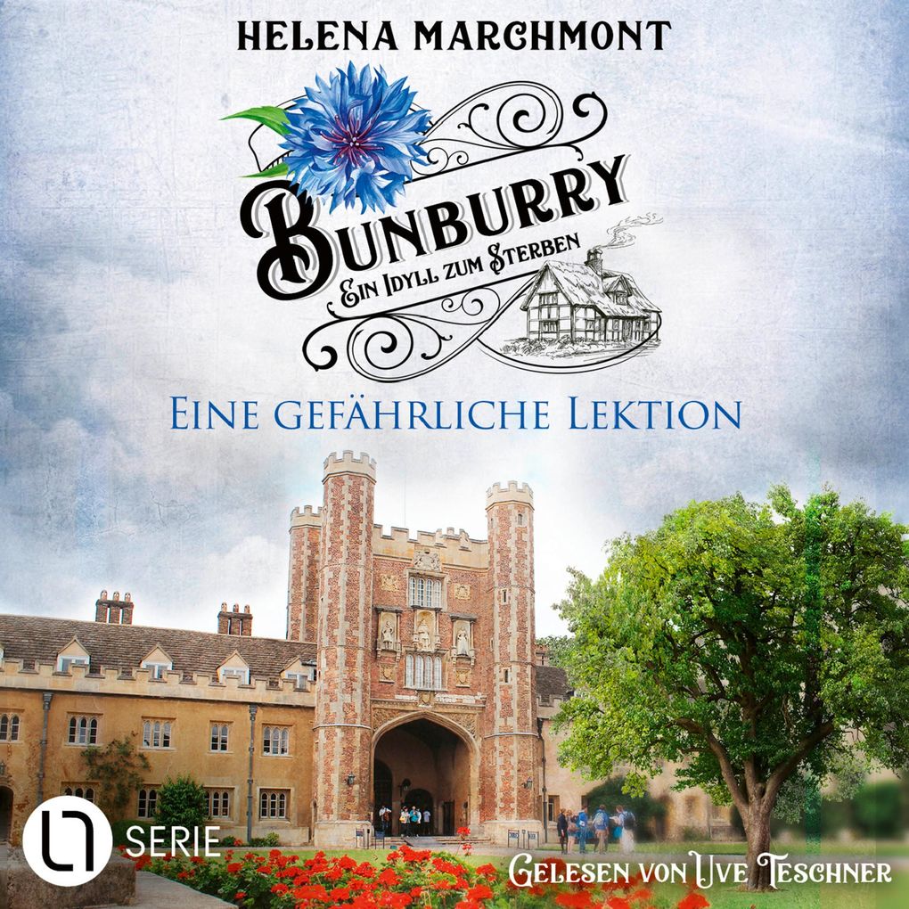 Eine gefährliche Lektion - Bunburry - Ein Idyll zum Sterben Folge 17