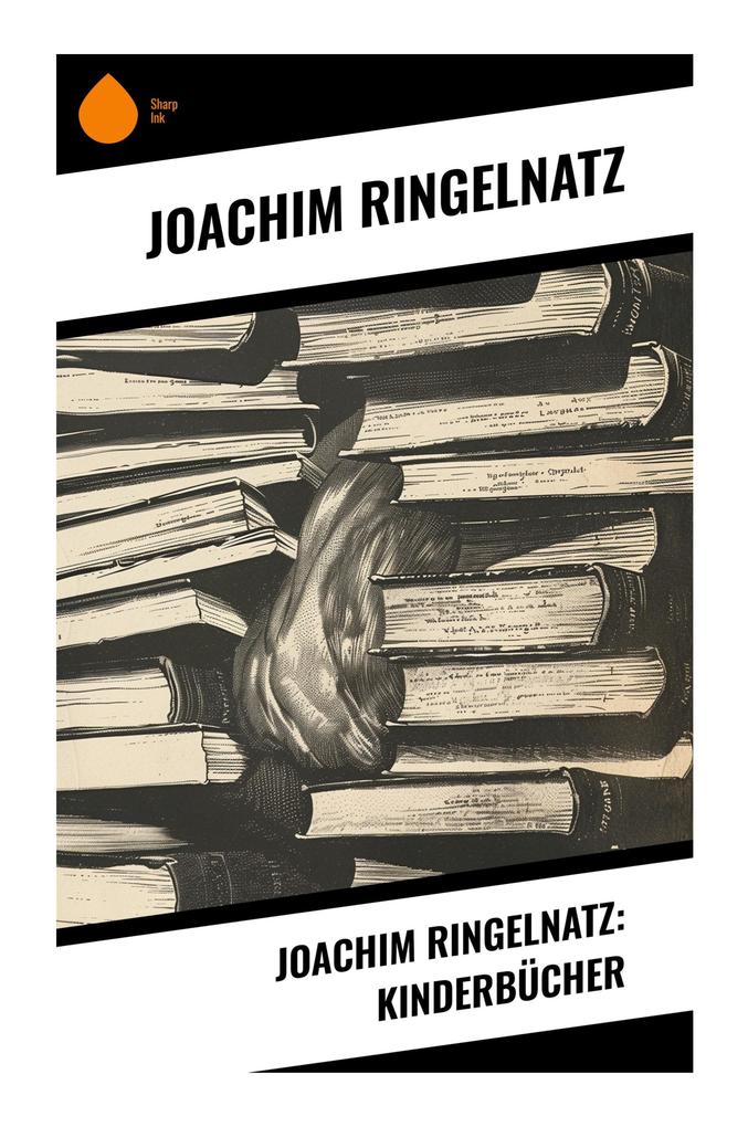 Joachim Ringelnatz: Kinderbücher