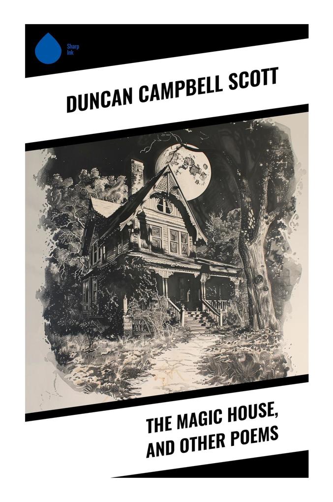 The Magic House and Other Poems