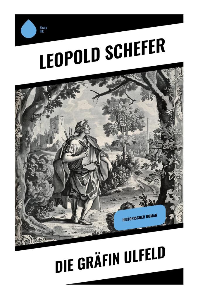 Die Gräfin Ulfeld