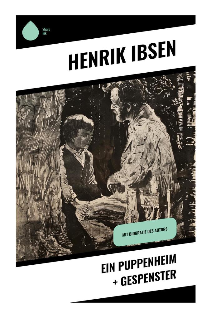 Ein Puppenheim + Gespenster