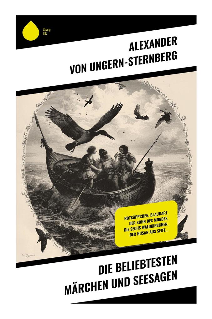 Die beliebtesten Märchen und Seesagen