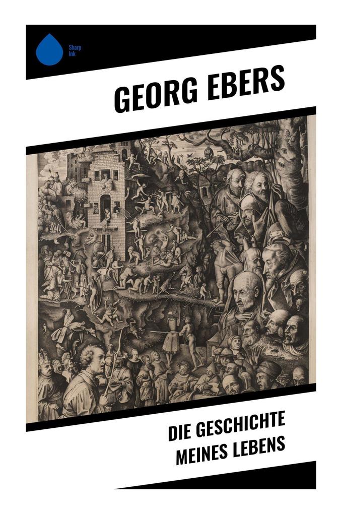 Die Geschichte meines Lebens