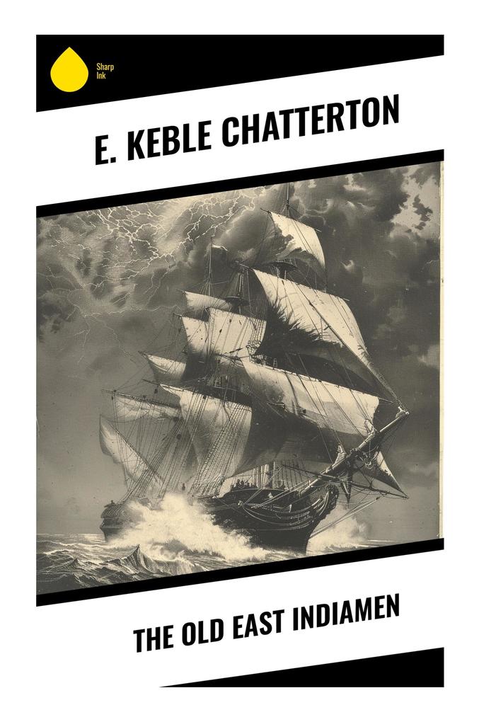 The Old East Indiamen