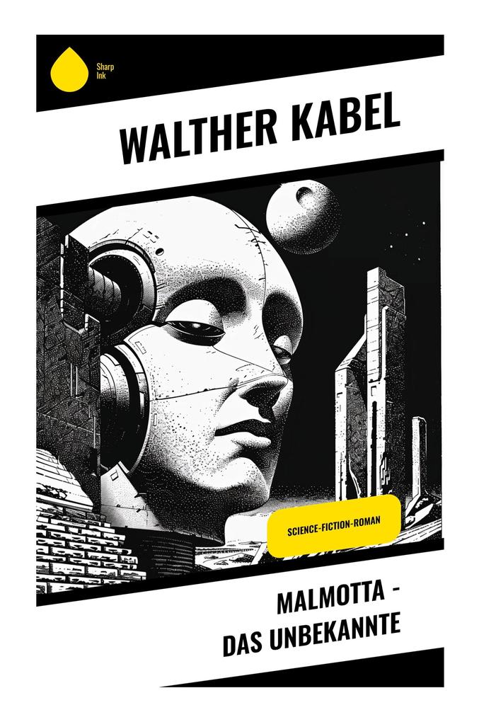 Malmotta - Das Unbekannte