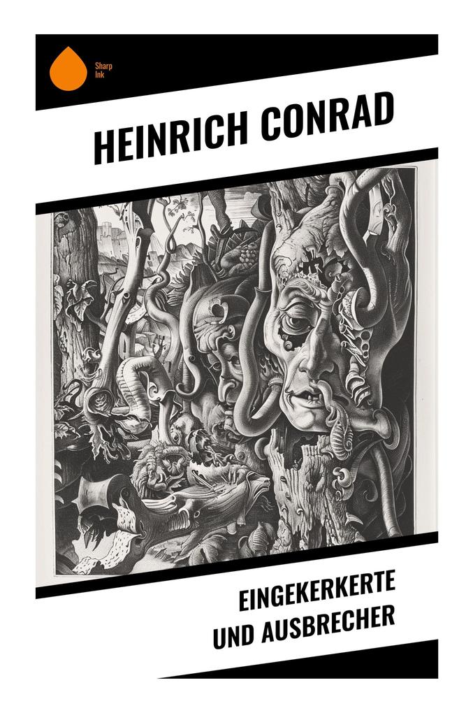 Eingekerkerte und Ausbrecher