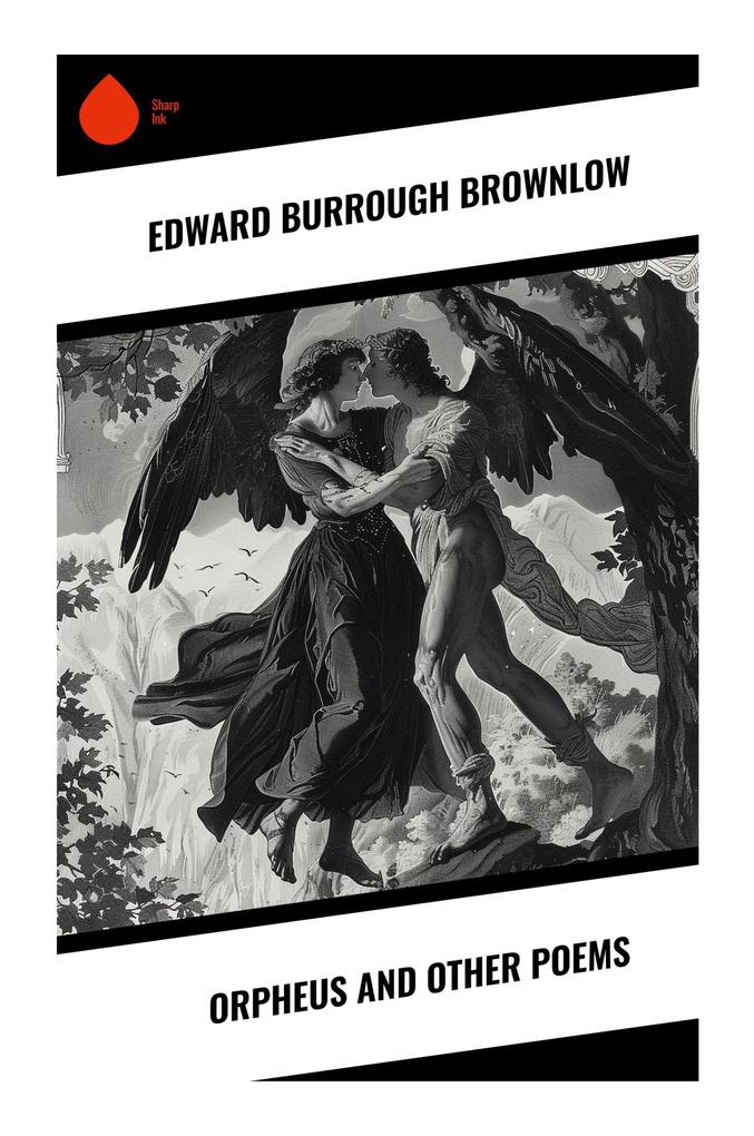 Orpheus and Other Poems