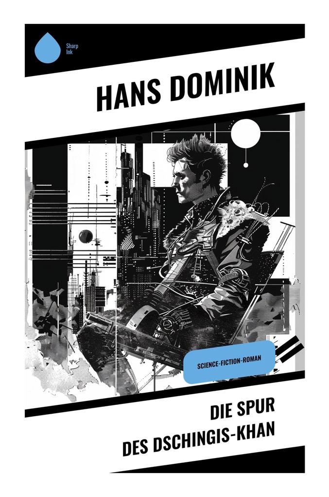 Die Spur des Dschingis-Khan