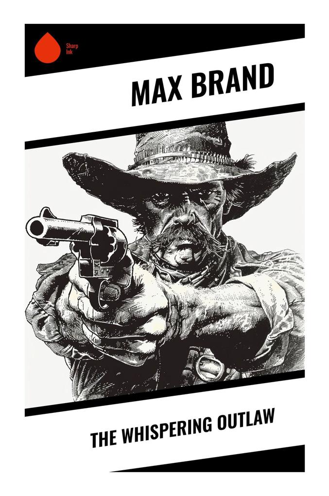 The Whispering Outlaw
