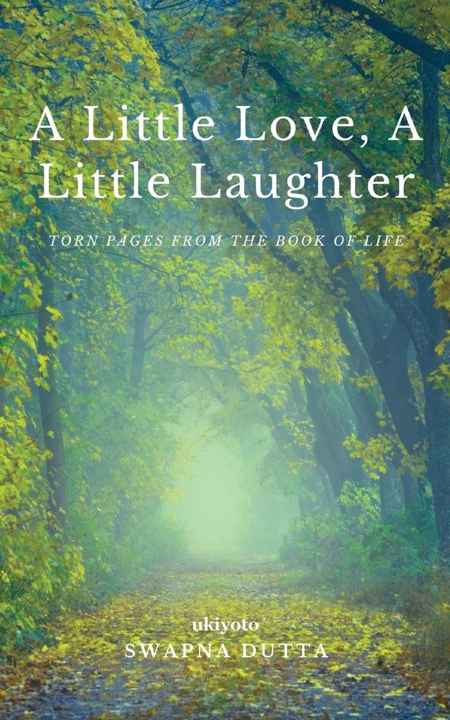 A Little Love A Little Laughter