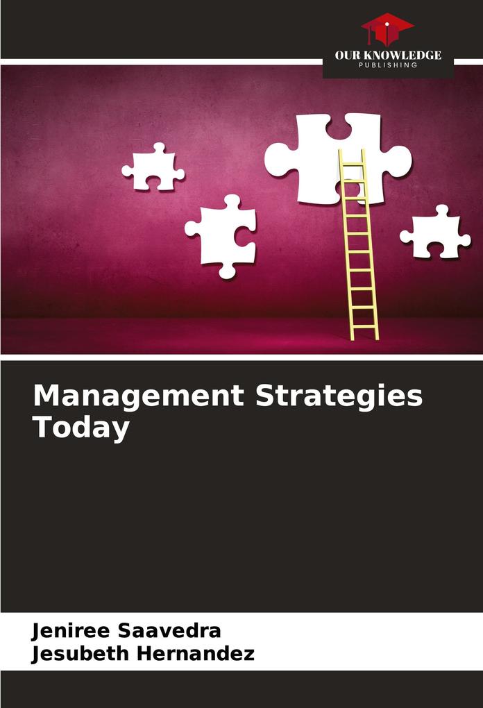 Management Strategies Today