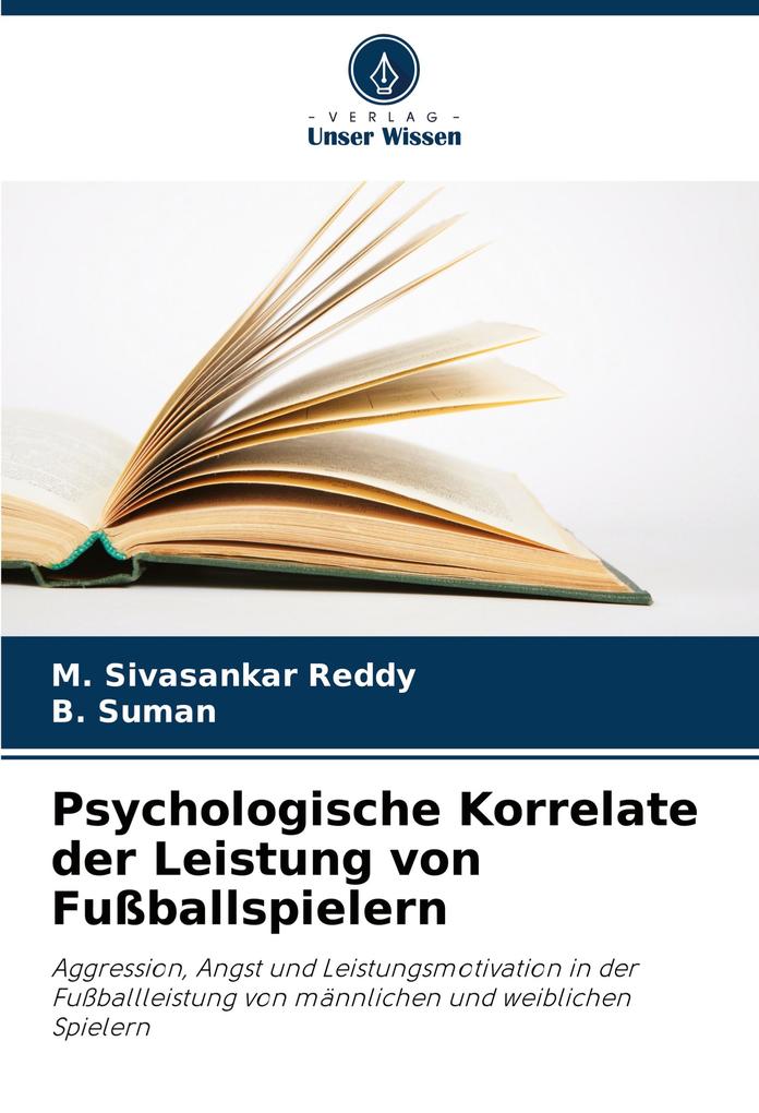 Psychologische Korrelate der Leistung von Fußballspielern