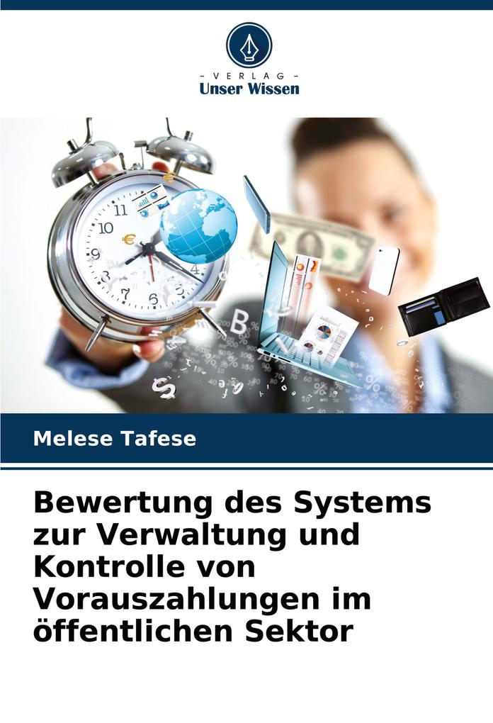 Bewertung des Systems zur Verwaltung und Kontrolle von Vorauszahlungen im öffentlichen Sektor