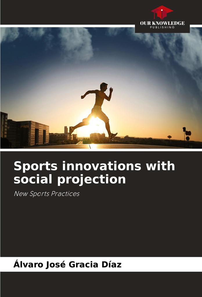 Sports innovations with social projection