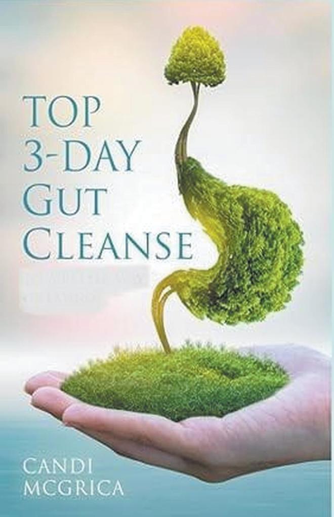 Top 3- Day Gut Cleanse