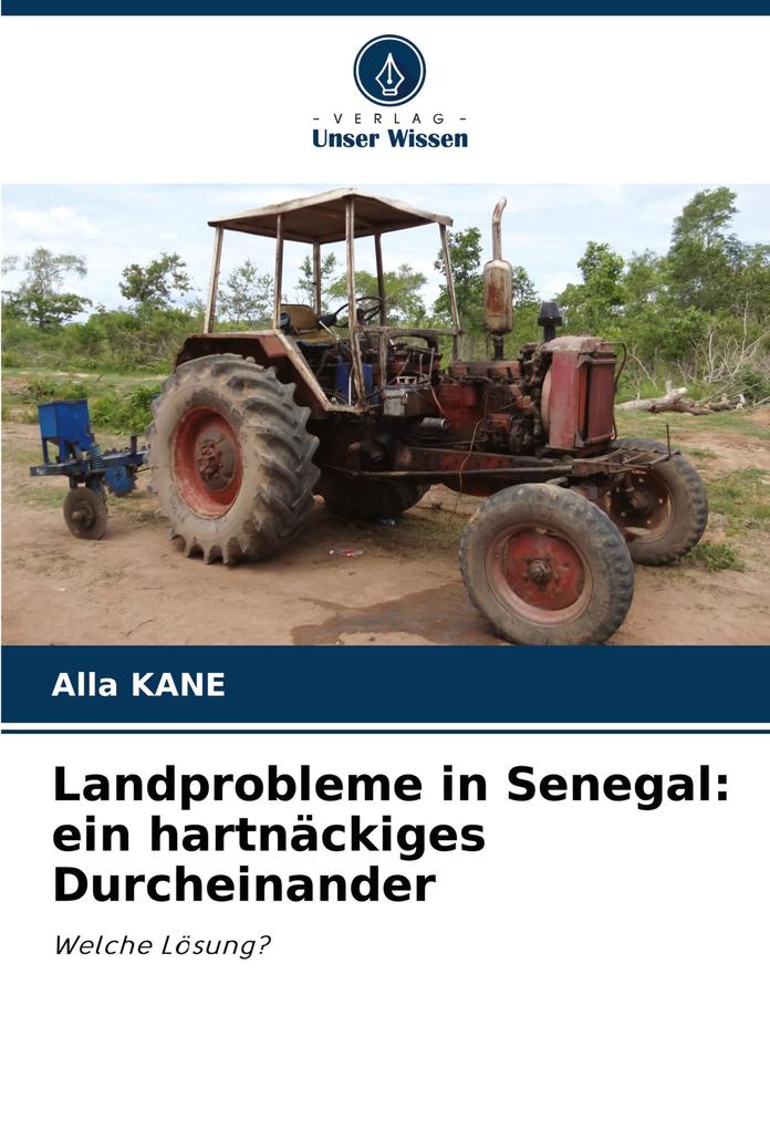 Landprobleme in Senegal: ein hartnäckiges Durcheinander