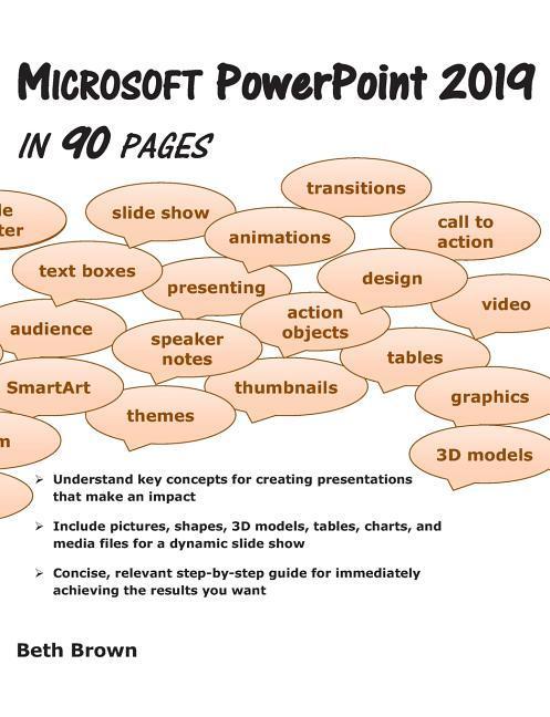 Microsoft PowerPoint 2019 In 90 Pages