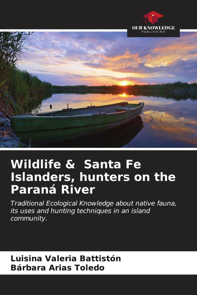 Wildlife & Santa Fe Islanders hunters on the Paraná River