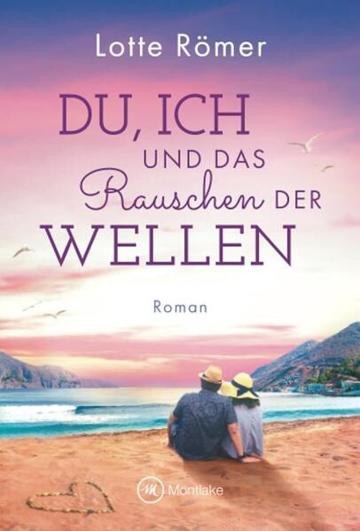 Du ich und das Rauschen der Wellen