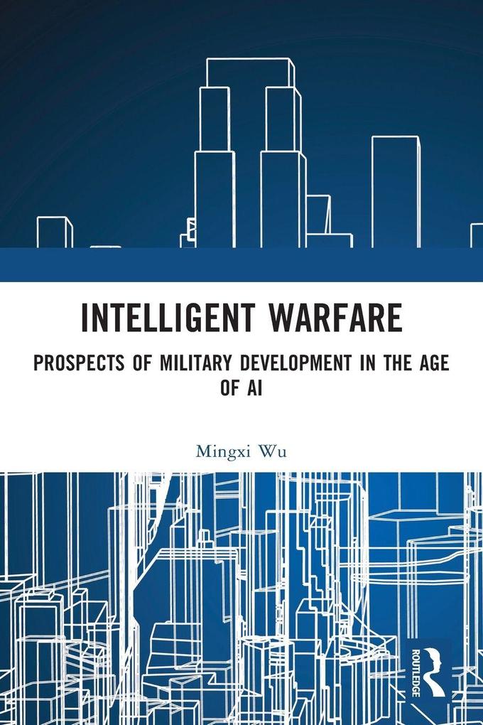 Intelligent Warfare