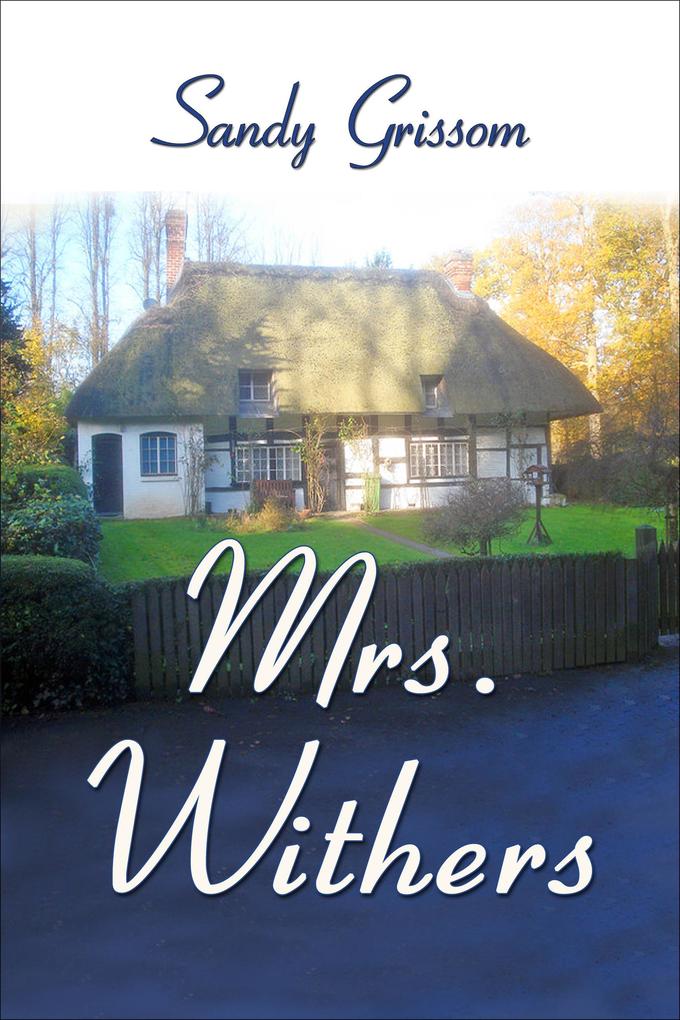 Mrs. Withers (Pride and Prejudice #2)