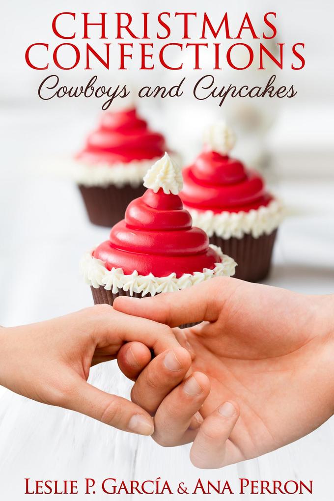 Christmas Confections Cowboys and Cupcakes
