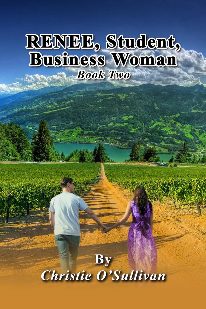 Renee Student Business Woman: Book Two