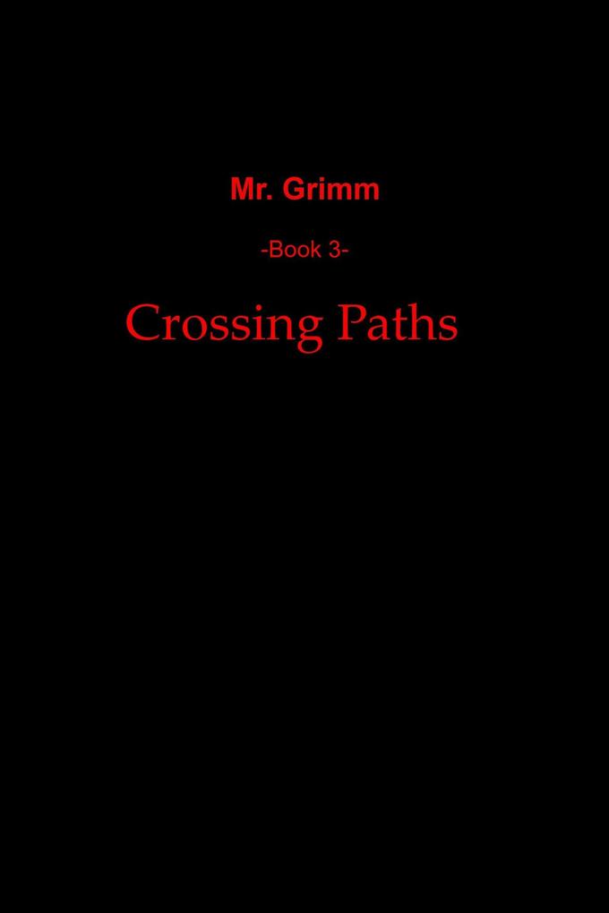 Crossing Paths (Mr. Grimm #3)