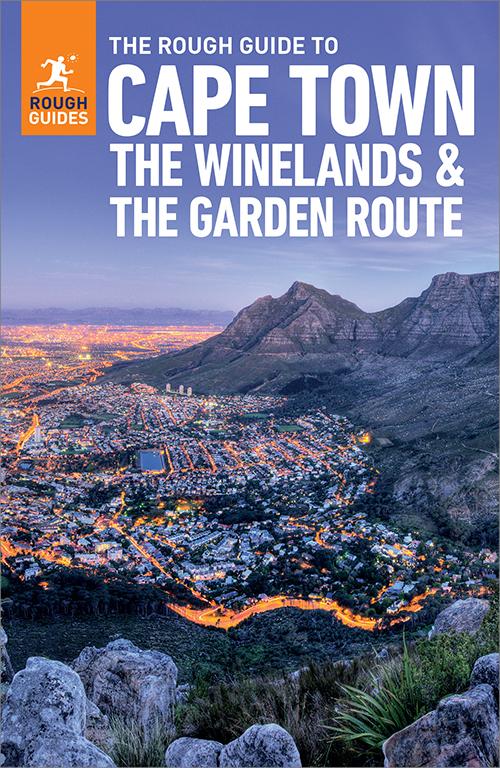 The Rough Guide to Cape Town the Winelands & the Garden Route: Travel Guide eBook
