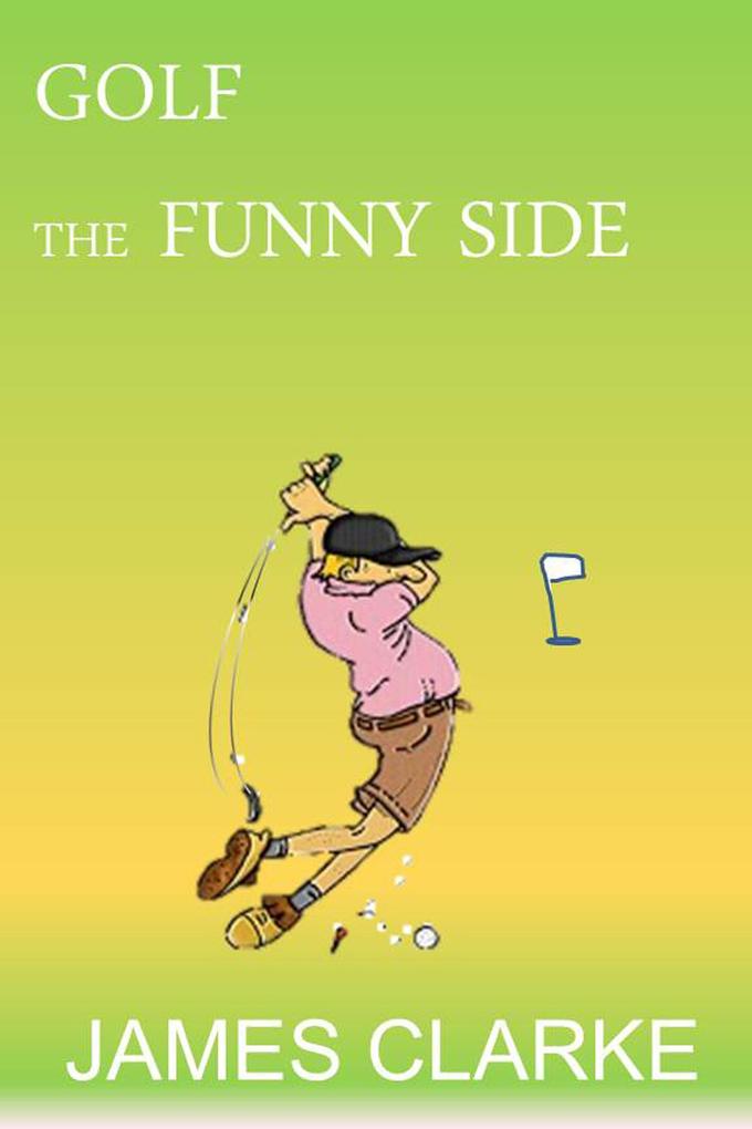Golf - The Funny Side